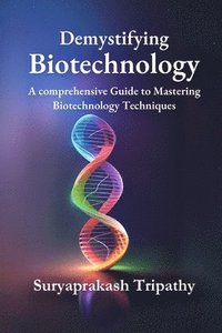 bokomslag Demystifying Biotechnology