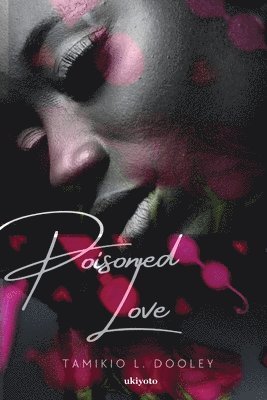 bokomslag Poisoned Love