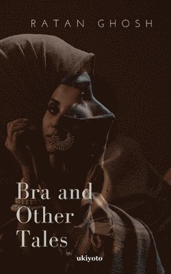 Bra and Other Tales 1