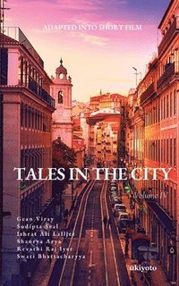 bokomslag Tales in the City Volume IV