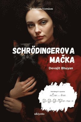 Devajit Bhuyan, Devajit Bhuyan - Schr�Dingerova Ma?Ka, Häftad