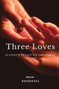 bokomslag Three Loves