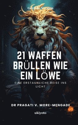 bokomslag 21 Waffen Br?Llen Wie Ein L?We