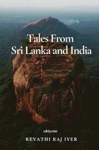 bokomslag Tales from Sri Lanka and India