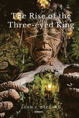 The Rise of the Three-Eyed King 1
