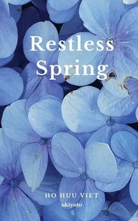 bokomslag Restless Spring