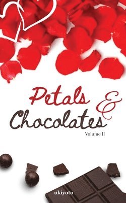 Petals & Chocolates Volume II 1
