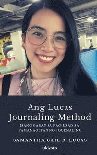 bokomslag Ang Lucas Journaling Method