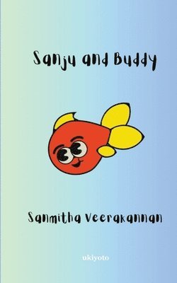 Sanju and Buddy 1