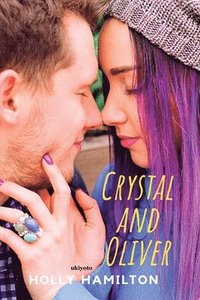 bokomslag Crystal and Oliver