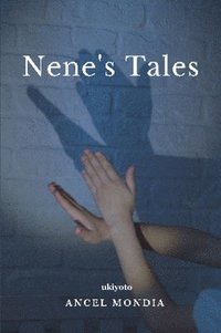 bokomslag Nene's Tales