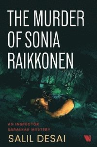 bokomslag The Murder of Sonia Raikkonen