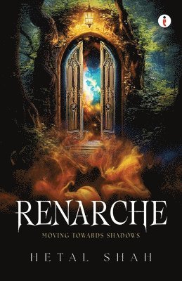 bokomslag Renarche (Moving towards shadows)