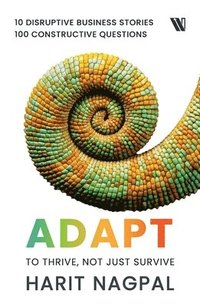 bokomslag Adapt: To Thrive, Not Just Survive: To Thrive, Not Just survive