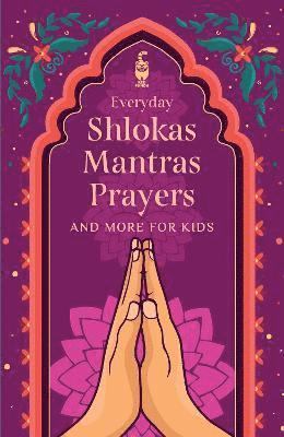 Everyday Shlokas Mantras Prayers 1