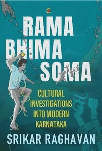 bokomslag Rama Bhima Soma