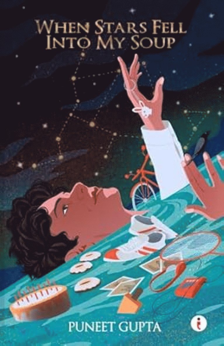 Puneet Gupta - When Stars Fell Into My Soup, Häftad
