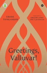 bokomslag Greetings, Valluvar!