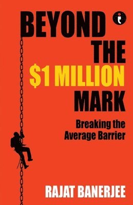 Beyond the $1 Million Mark: Breaking the Average Barrier 1