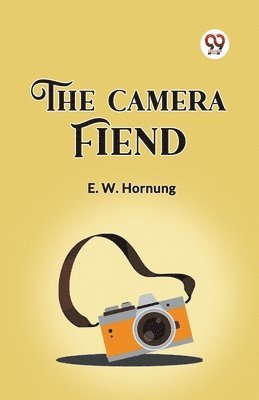 bokomslag Camera Fiend