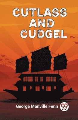 Cutlass and Cudgel (Edition2023) 1