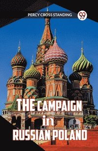 bokomslag The Campaign in Russian Poland