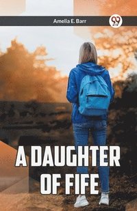 bokomslag Daughter of Fife