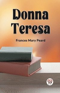bokomslag Donna Teresa (Edition2023)
