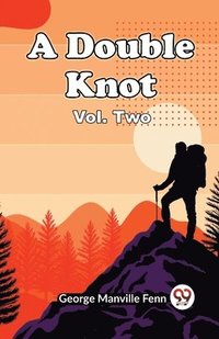 bokomslag Double Knot Vol. Two (Edition2023)