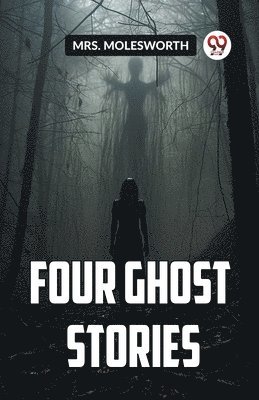 bokomslag Four Ghost Stories