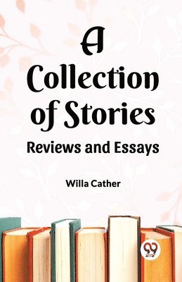 bokomslag Collection of Stories Reviews and Essays