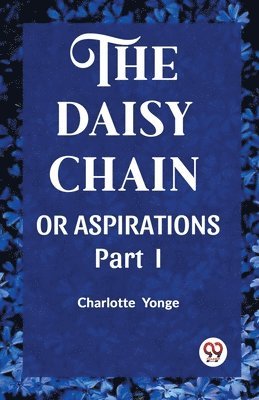 DAISY CHAINOR ASPIRATIONS Part. I (Edition2023)