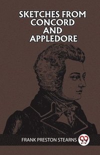 bokomslag SKETCHES FROM CONCORD AND APPLEDORE (Edition2023)