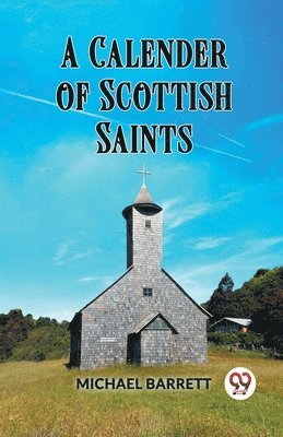 Michael Barrett - Calendar of Scottish Saints, Häftad