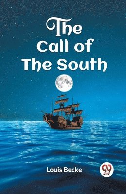 bokomslag Call of the South