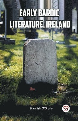 bokomslag Early Bardic Literature, Ireland