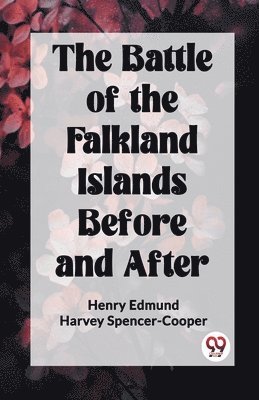 The Battle of the Falkland Islands Before and After (Edition2023) 1