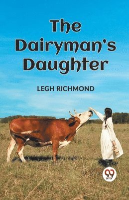 bokomslag The Dairyman's Daughter