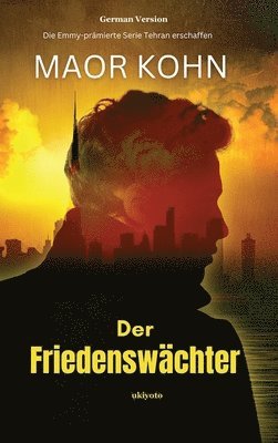 bokomslag Der Friedensw?Chter