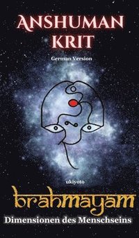 bokomslag Anshuman krit Brahmayam German Version (EditionEdition 2)