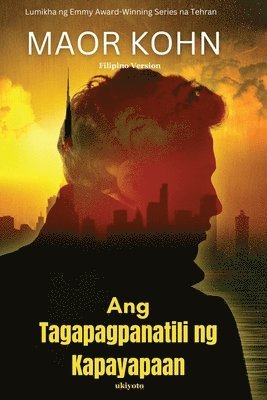 bokomslag Ang Tagapagpanatili ng Kapayapaan