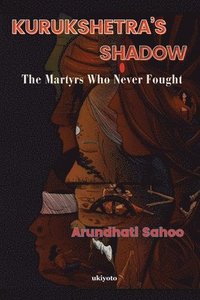 bokomslag Kurukshetra's Shadow