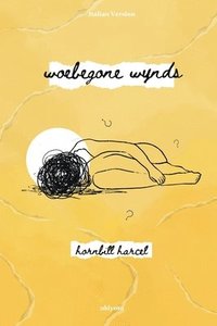bokomslag Woebegone Wynds Italian Version