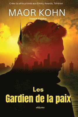 Les Gardien de la paix 1