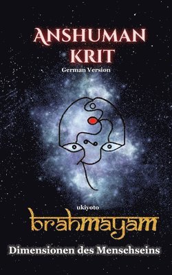 bokomslag Anshuman krit Brahmayam German Version (EditionEdition 1)