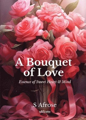 bokomslag Bouquet of Love