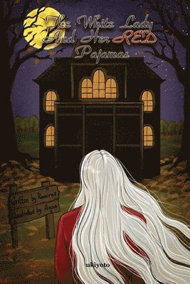 bokomslag White Lady and Her Red Pajamas