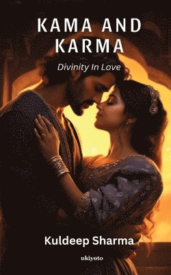 Kuldeep Sharma, Kuldeep Sharma - Kama and Karma, Häftad