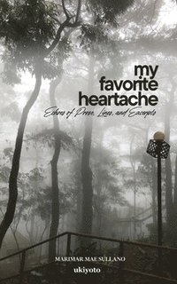 bokomslag My Favorite Heartache (EditionEdition 1)