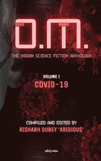 bokomslag O.M.: the Indian Science Fiction Anthology